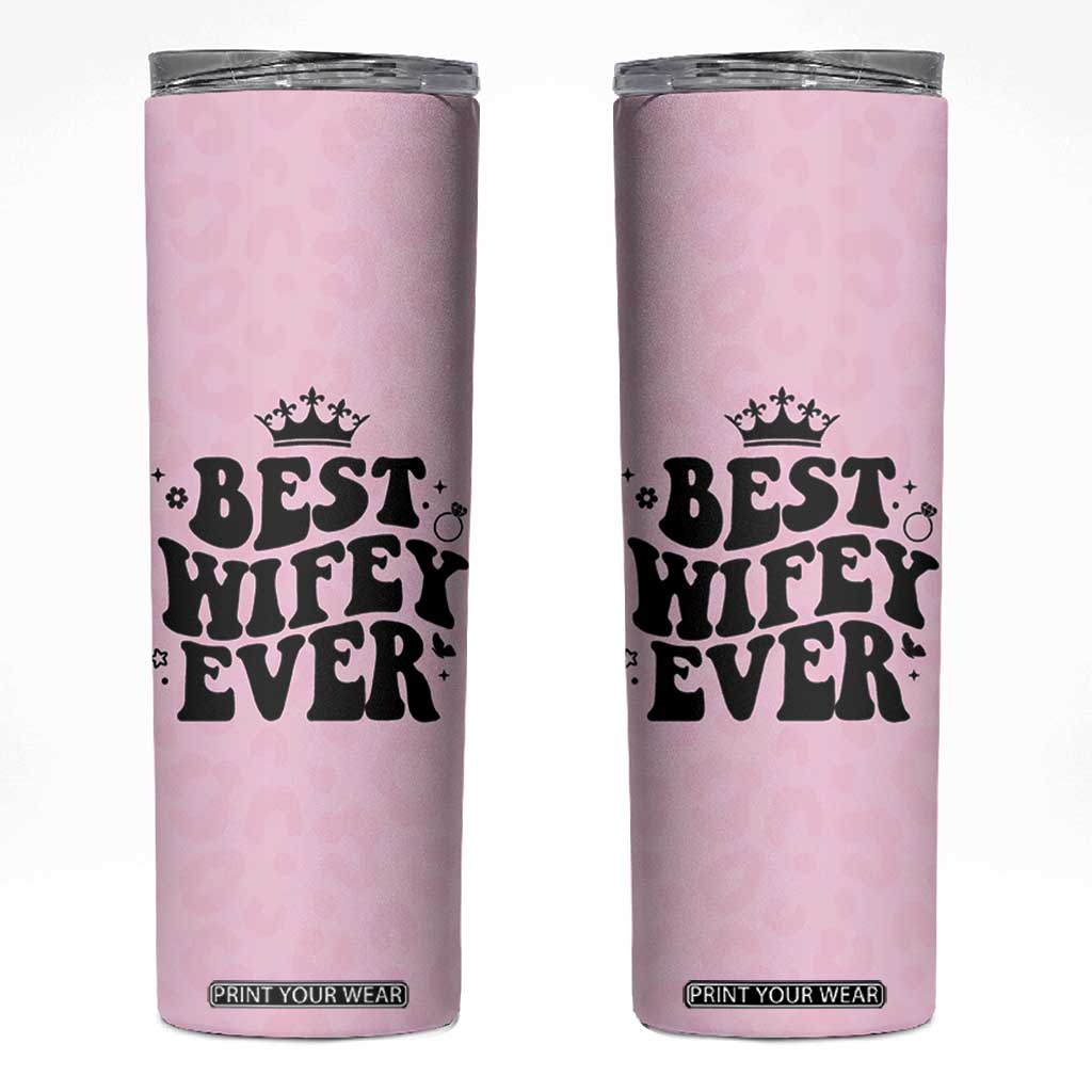 Gifts For Wife from Husband Skinny Tumbler Best Wifey Ever Bride Bachelorette Wedding Gifts TB10 Pink Print Your Wear