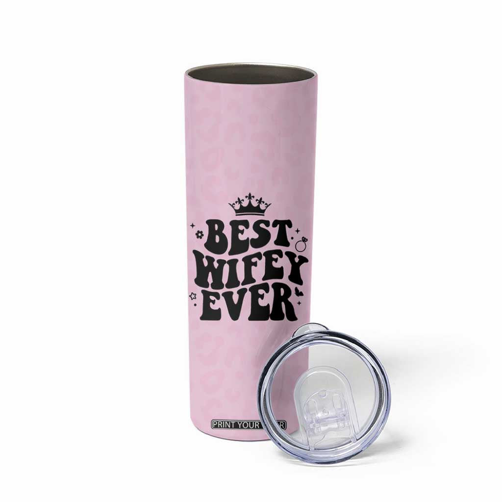 Gifts For Wife from Husband Skinny Tumbler Best Wifey Ever Bride Bachelorette Wedding Gifts TB10 Print Your Wear