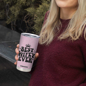 Gifts For Wife from Husband Tumbler Cup Best Wifey Ever Bride Bachelorette Wedding Gifts TB10 Print Your Wear