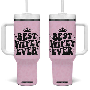 Gifts For Wife from Husband Tumbler With Handle Best Wifey Ever Bride Bachelorette Wedding Gifts TB10 One Size: 40 oz Pink Print Your Wear