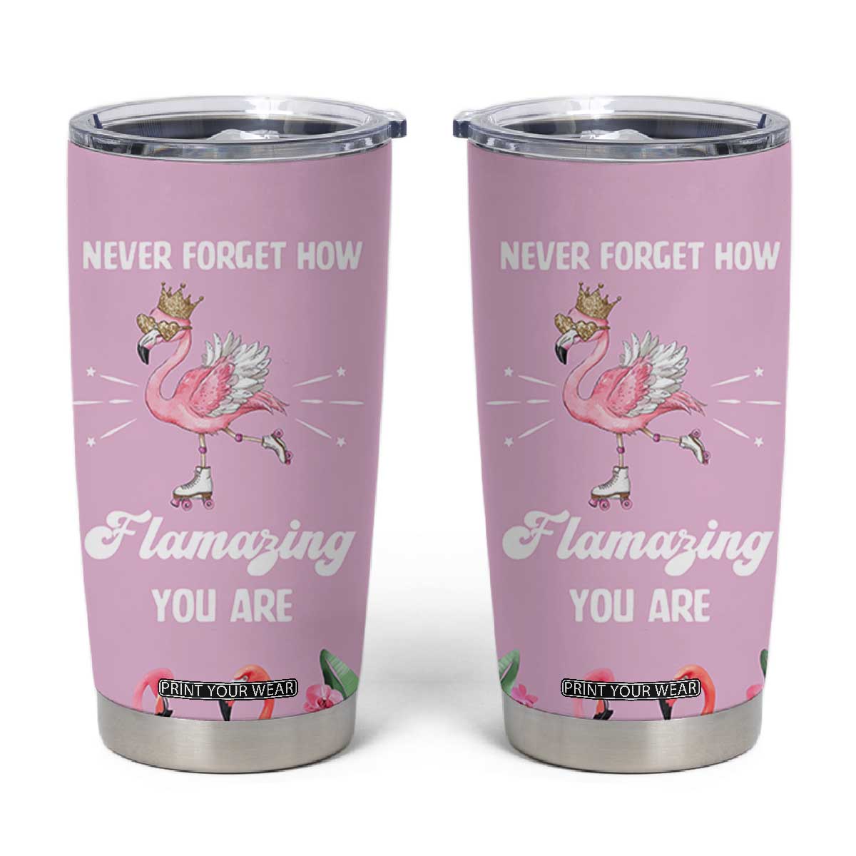 Flamingo Gifts Tumbler Cup Appreciation Inspirational Gift for Her TB10 Pink Print Your Wear