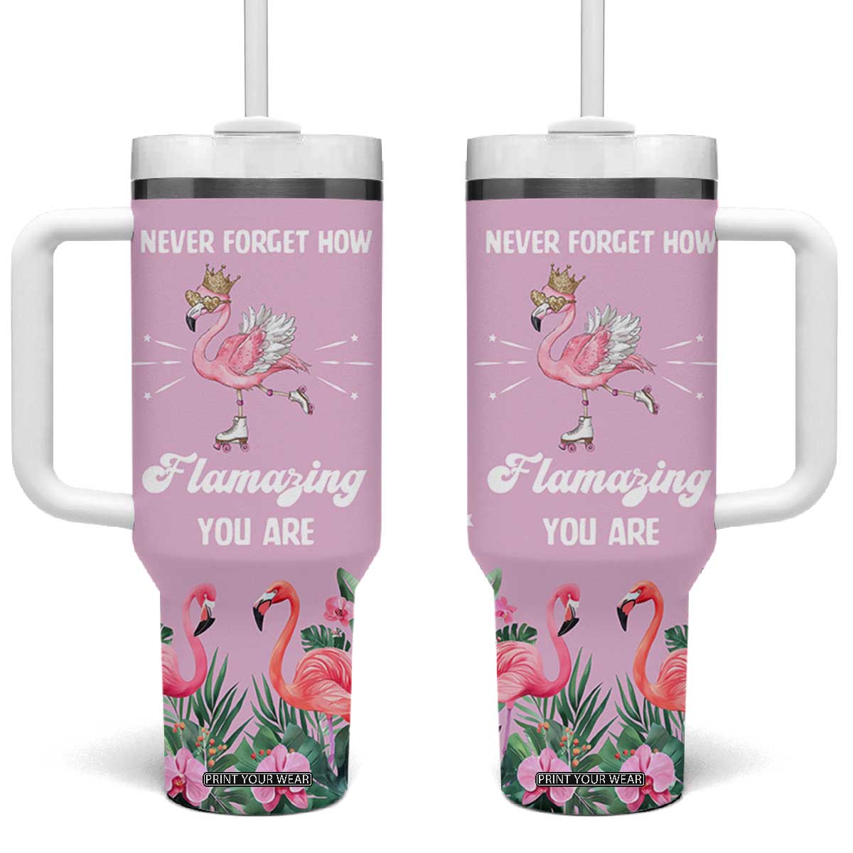 Flamingo Gifts Tumbler With Handle Appreciation Inspirational Gift for Her TB10 One Size: 40 oz Pink Print Your Wear