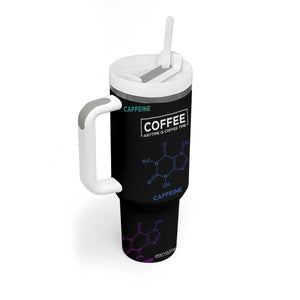 Chemistry Coffee Tumbler With Handle Caffeine Science Chemistry Teacher Gift TB10 Print Your Wear