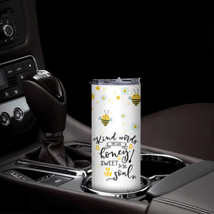 Christian Gifts For Women Skinny Tumbler Kind Words are Like Honey Inspirational Bible Verse TB10 Print Your Wear