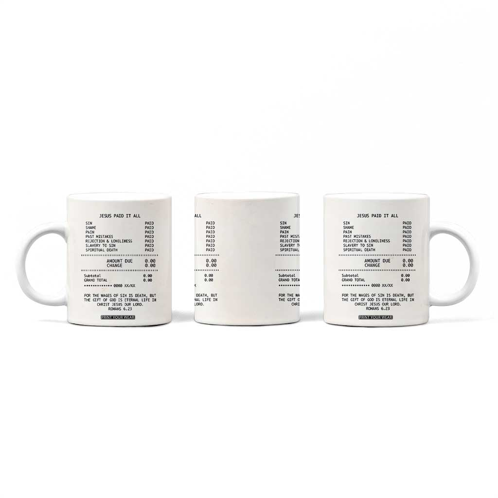 Christian Inspirational Coffee Mug Bible Verses Christian Gift Jesus Paid It All TB10 Print Your Wear