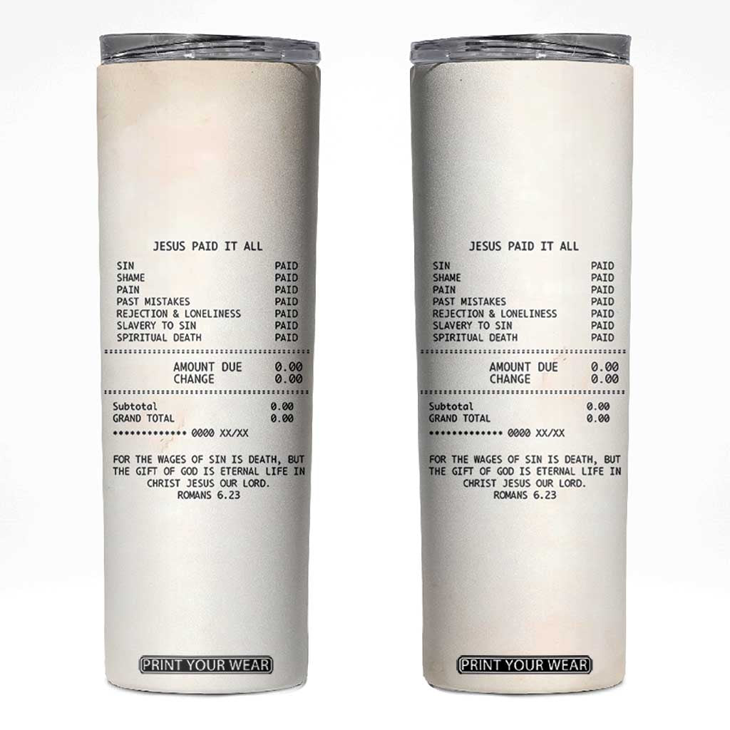 Christian Inspirational Skinny Tumbler Bible Verses Christian Gift Jesus Paid It All TB10 Beige Print Your Wear