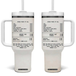 Christian Inspirational Tumbler With Handle Bible Verses Christian Gift Jesus Paid It All TB10 One Size: 40 oz Beige Print Your Wear
