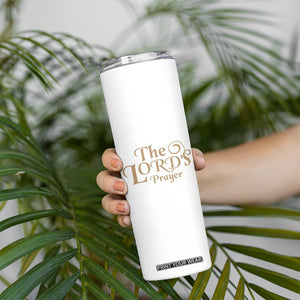 Christian Inspirational Skinny Tumbler The Lords Prayer Bible Verses Christian Gift TB10 Print Your Wear