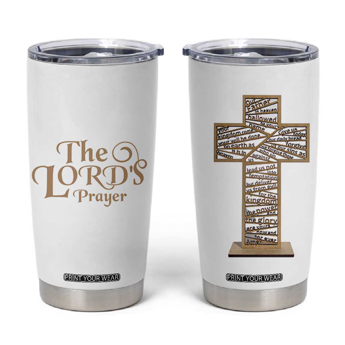 Christian Inspirational Tumbler Cup The Lords Prayer Bible Verses Christian Gift TB10 White Print Your Wear
