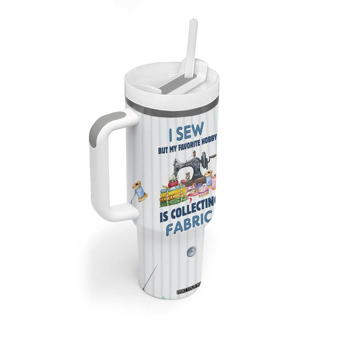 Sewing Gifts For Women Tumbler With Handle Sewists Sewers Inspiration Gift TB10 Print Your Wear