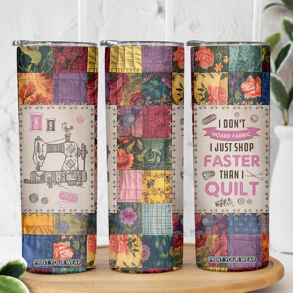 Sewing Gifts For Women Skinny Tumbler Quilt Quilting Lovers Tailors Crafters Inspiration Gift TB10 Print Your Wear