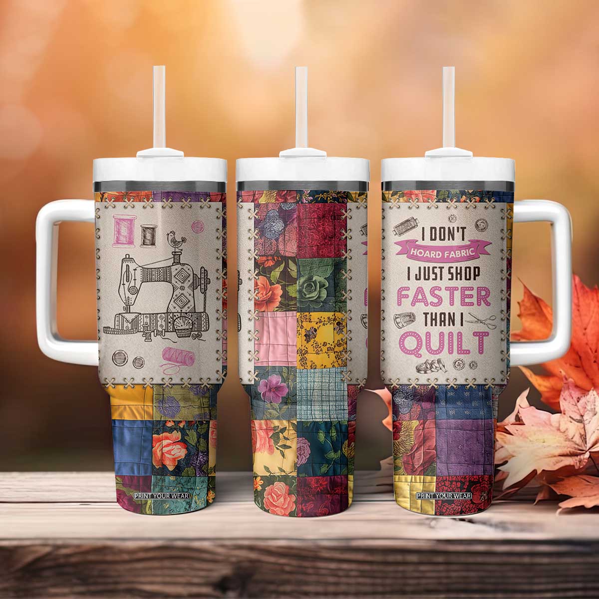 Sewing Gifts For Women Tumbler With Handle Quilt Quilting Lovers Tailors Crafters Inspiration Gift TB10 Print Your Wear