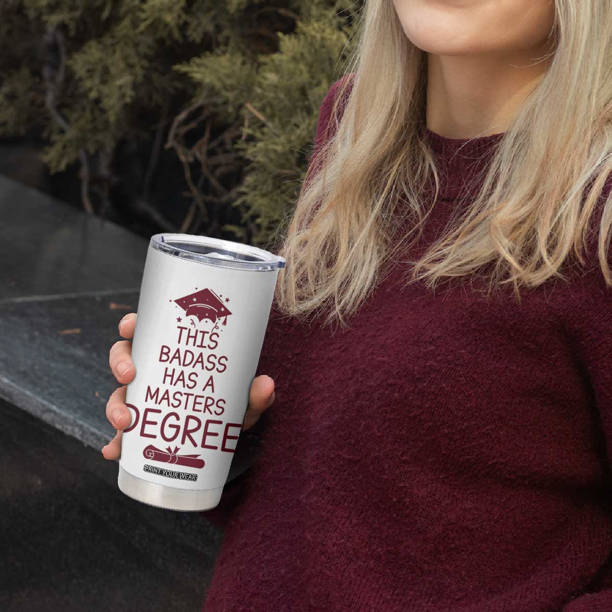 Masters Degree Graduation Tumbler Cup This Badass Has A Masters Degree TB10 Print Your Wear