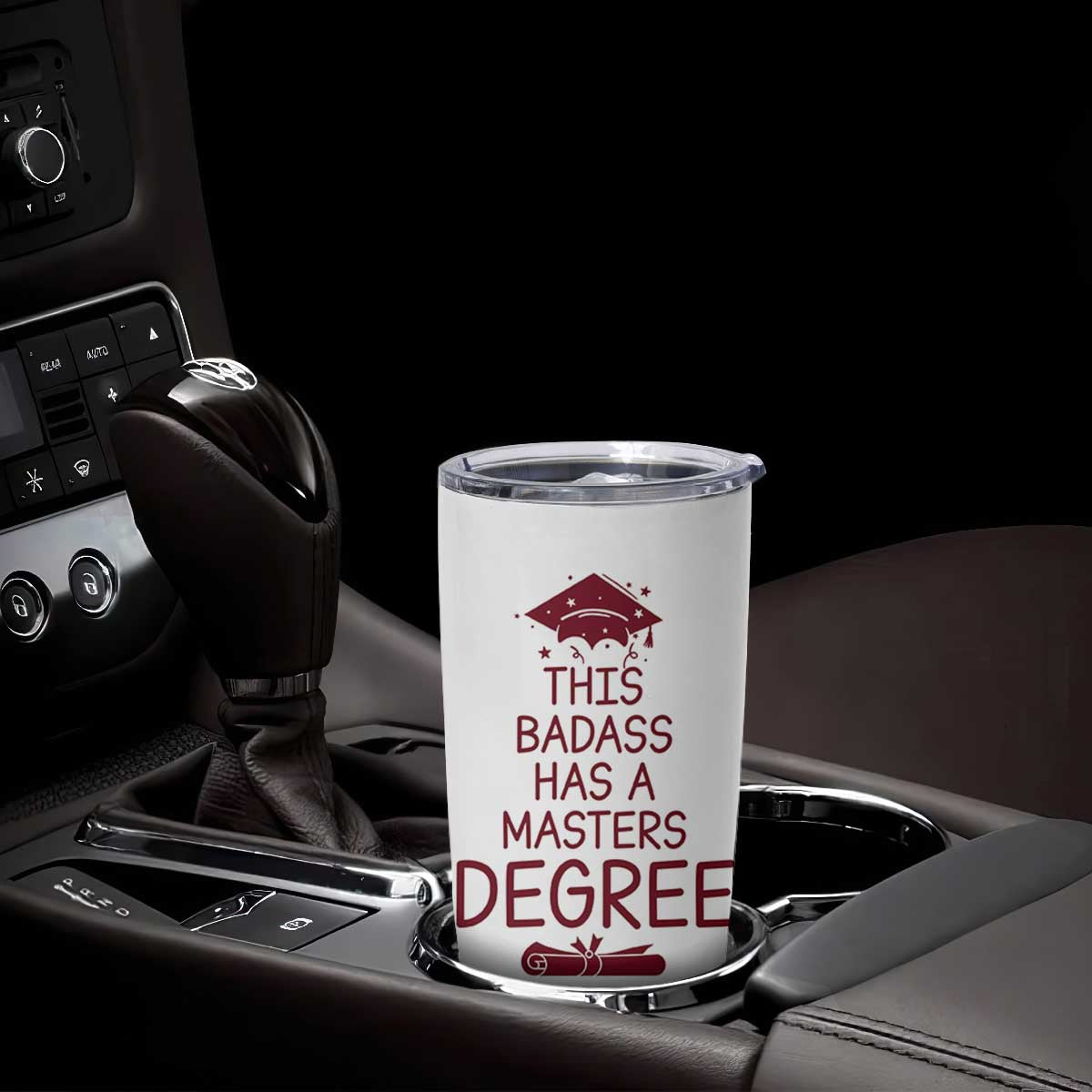 Masters Degree Graduation Tumbler Cup This Badass Has A Masters Degree TB10 Print Your Wear