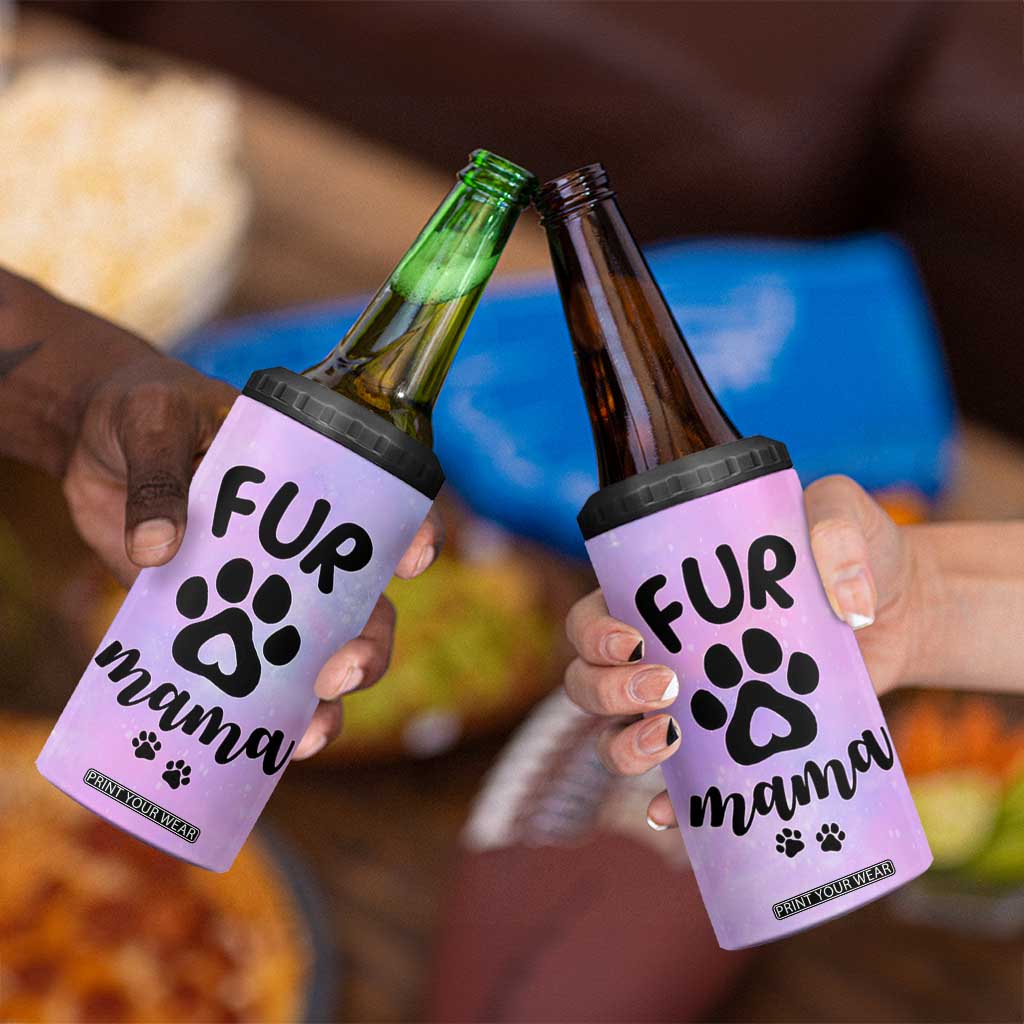 Fur Mama 4 in 1 Can Cooler Tumbler Cat Dog Mom Gifts For New Puppy Fur Baby Owners TB10 Print Your Wear