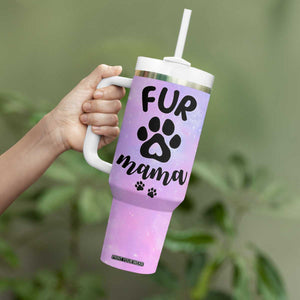 Fur Mama Tumbler With Handle Cat Dog Mom Gifts For New Puppy Fur Baby Owners TB10 Print Your Wear