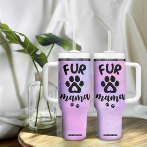 Fur Mama Tumbler With Handle Cat Dog Mom Gifts For New Puppy Fur Baby Owners TB10 Print Your Wear