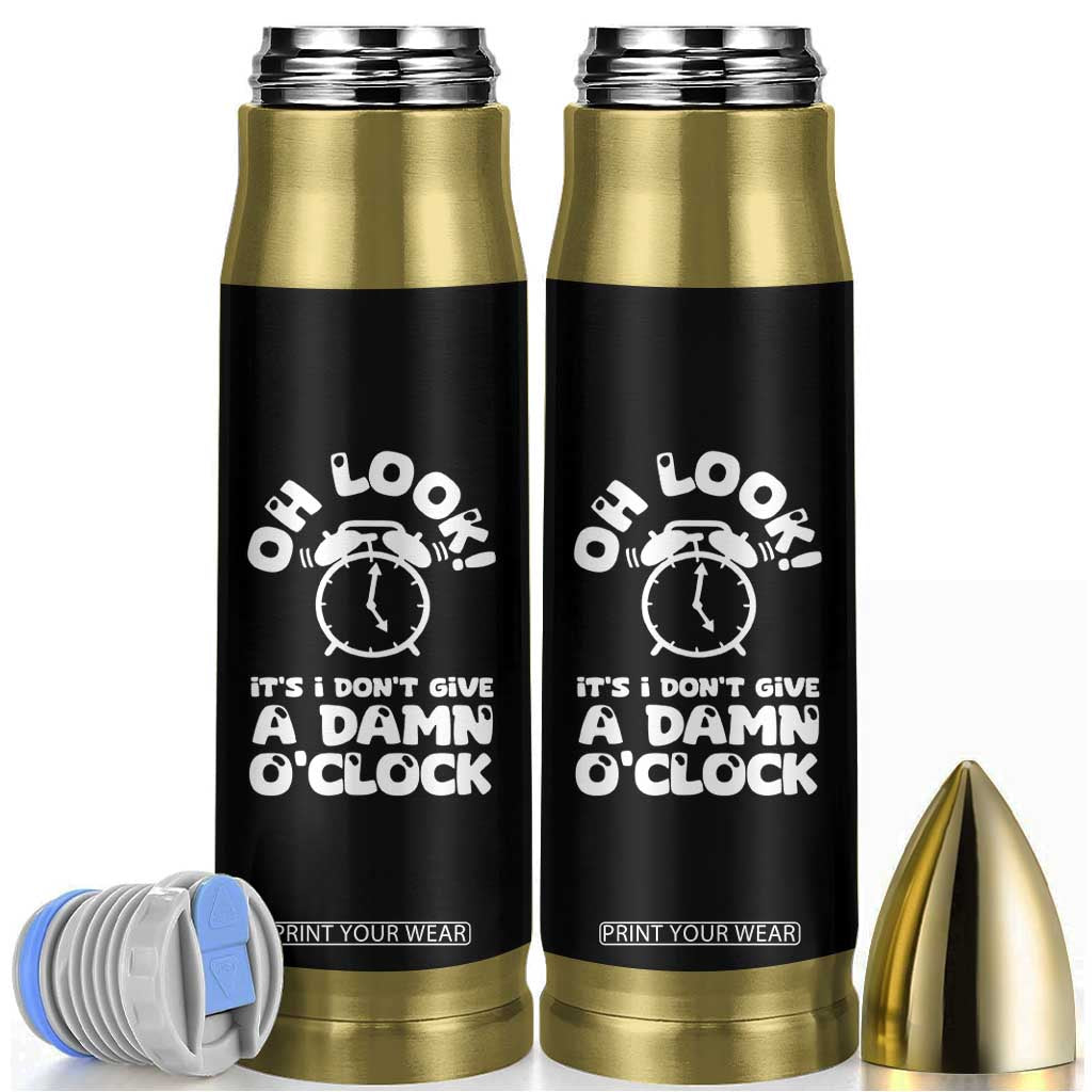 Funny Retirement Gifts Bullet Tumbler Oh Look Its I Dont Give a Damn O Clock Retired Coworker Gag Gifts TB10 Black Print Your Wear