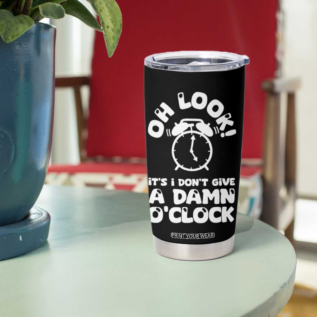 Funny Retirement Gifts Tumbler Cup Oh Look Its I Dont Give a Damn O Clock Retired Coworker Gag Gifts TB10 Print Your Wear