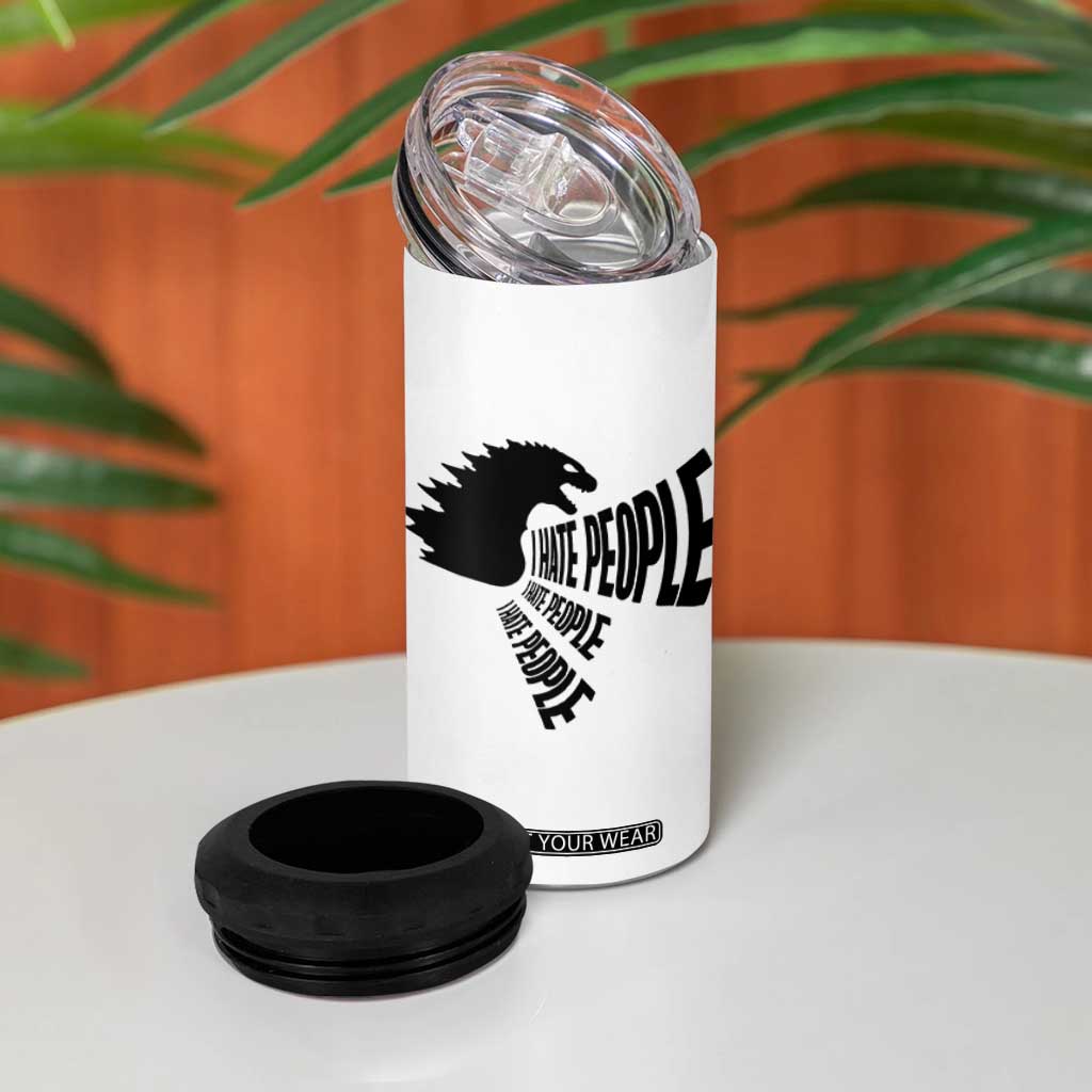 I Hate People 4 in 1 Can Cooler Tumbler Giant Monster Anti Social Introvert TB10 Print Your Wear