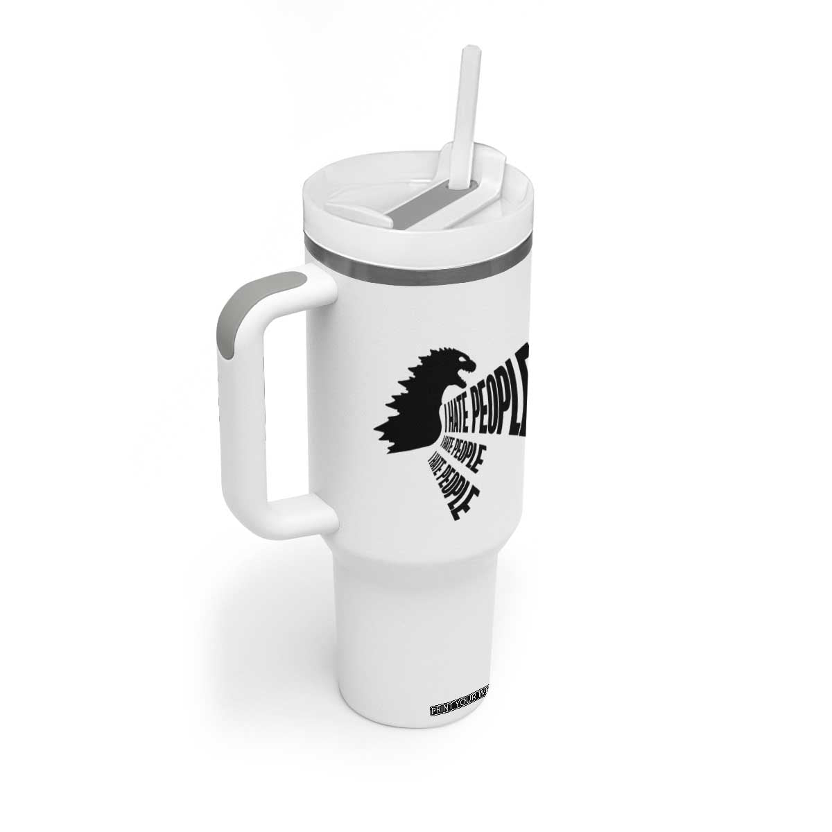 I Hate People Tumbler With Handle Giant Monster Anti Social Introvert TB10 Print Your Wear