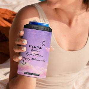 Funny Quitter Job 4 in 1 Can Cooler Tumbler Opps I Mean Happy Retirement TB10 Print Your Wear