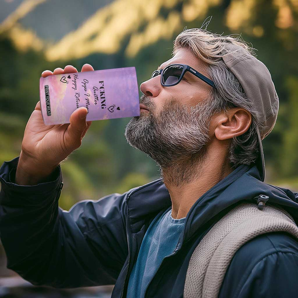 Funny Quitter Job 4 in 1 Can Cooler Tumbler Opps I Mean Happy Retirement TB10 Print Your Wear