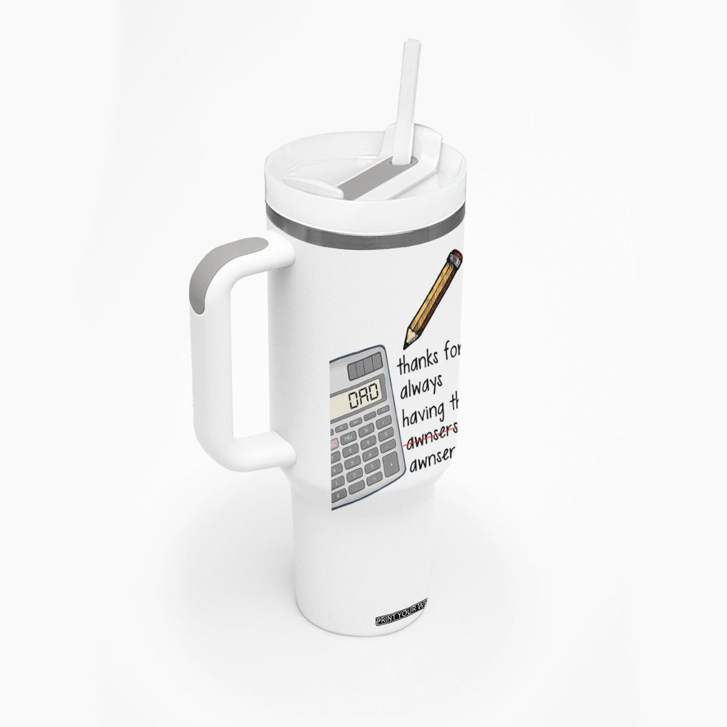 Funny Dads Favorite Sayings Tumbler With Handle Dadisms Written in a Top Ten List TB10 Print Your Wear