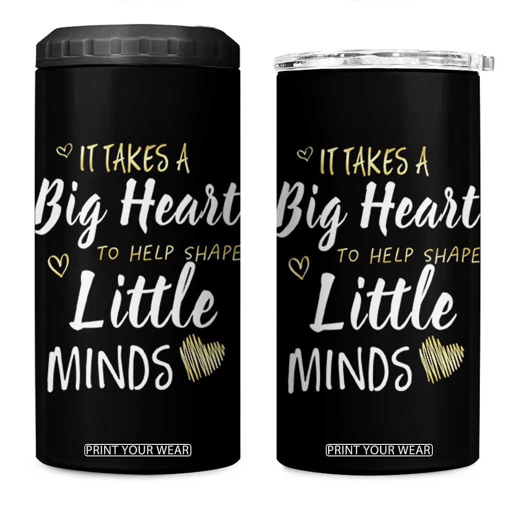 Teacher 4 in 1 Can Cooler Tumbler It Takes a Big Heart Teachers Day Graduation Gifts TB10 One Size: 16 oz Black Print Your Wear