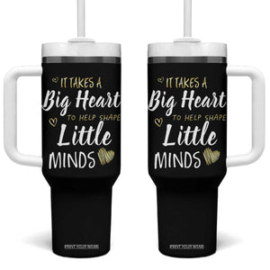 Teacher Tumbler With Handle It Takes a Big Heart Teachers Day Graduation Gifts TB10 One Size: 40 oz Black Print Your Wear