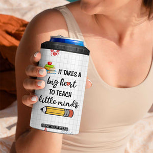 Teacher 4 in 1 Can Cooler Tumbler It Takes a Big Heart Cute Teachers Day Graduation Gifts TB10 Print Your Wear