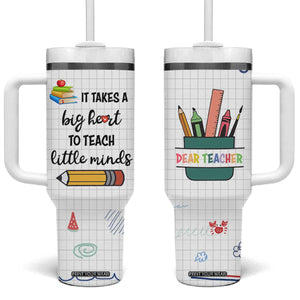 Teacher Tumbler With Handle It Takes a Big Heart Cute Teachers Day Graduation Gifts TB10 One Size: 40 oz White Print Your Wear
