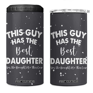 Funny Dad Gifts From Daughter 4 in 1 Can Cooler Tumbler This Guy Has The Best Step Daughter Fathers Day TB10 One Size: 16 oz Grey Print Your Wear