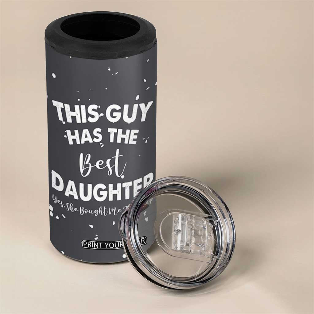 Funny Dad Gifts From Daughter 4 in 1 Can Cooler Tumbler This Guy Has The Best Step Daughter Fathers Day TB10 Print Your Wear