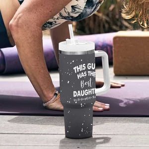 Funny Dad Gifts From Daughter Tumbler With Handle This Guy Has The Best Step Daughter Fathers Day TB10 Print Your Wear