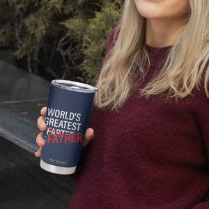 Funny Father's Day Gift For Dad Tumbler Cup World's Best Farter I Mean Father TB10 Print Your Wear
