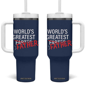 Funny Father's Day Gift For Dad Tumbler With Handle World's Best Farter I Mean Father TB10 One Size: 40 oz Navy Print Your Wear