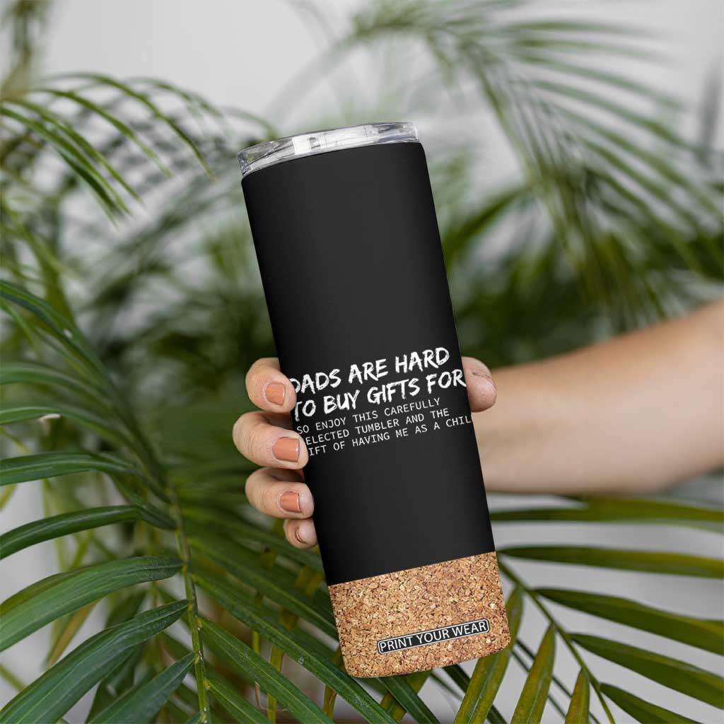 Funny Father's Day Gift For Dad Skinny Tumbler Christmas Birthday Gifts From Daughter Son TB10 Print Your Wear