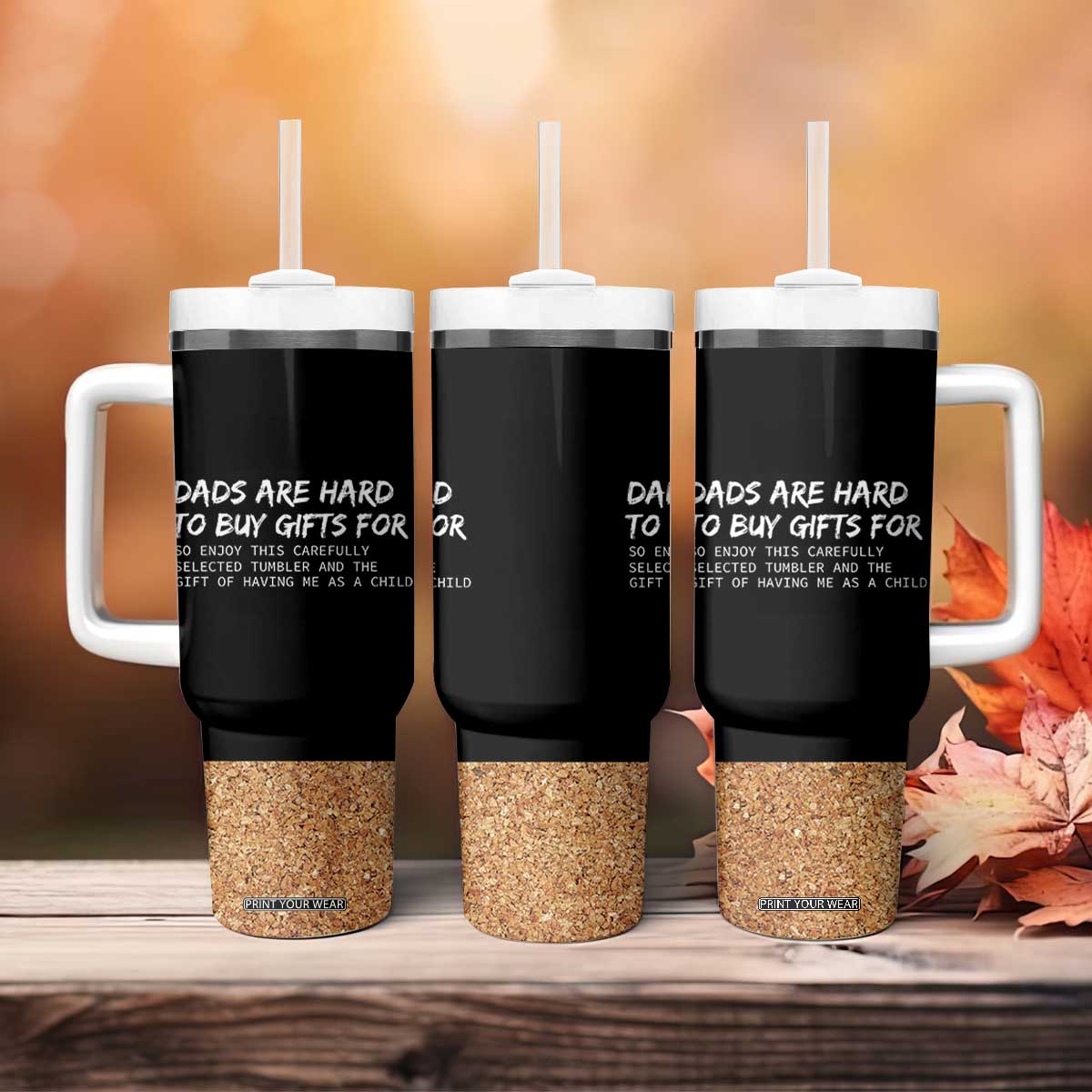 Funny Father's Day Gift For Dad Tumbler With Handle Christmas Birthday Gifts From Daughter Son TB10 Print Your Wear