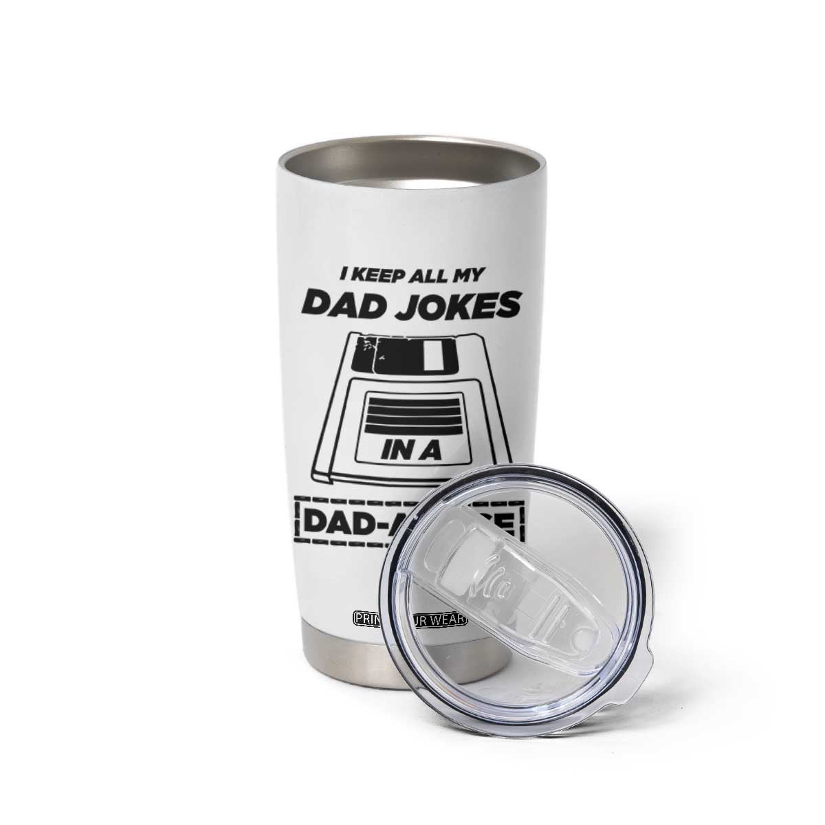 Funny Dad Joke Tumbler Cup Dad-a-Base Father's Day Gift For Dad TB10 Print Your Wear