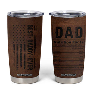 Funny Father's Day Gift For Daddy Tumbler Cup Christmas Birthday Gifts For Dad From Daughter Son TB10 Brown Print Your Wear