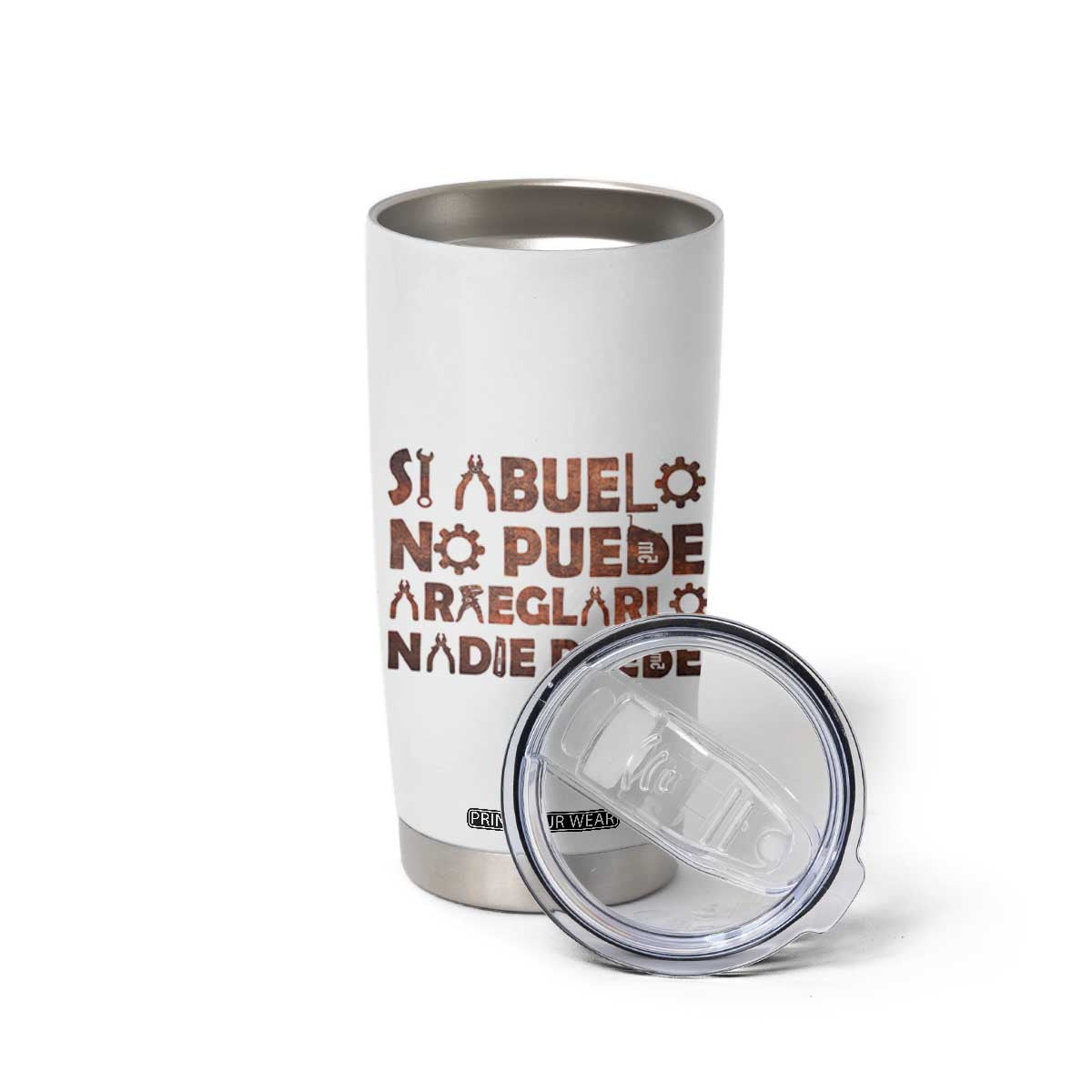 Abuelo Gifts Tumbler Cup Spanish Si Abuelo no Puede arreglarlo nadie Puede para día del Padre TB10 Print Your Wear