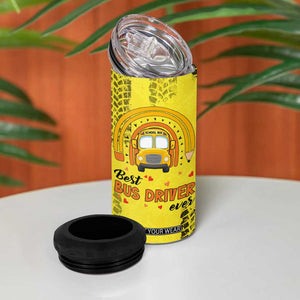 Best Bus Driver Ever Appreciation 4 in 1 Can Cooler Tumbler They See Me Rollin They Waiting Job Pride TB10 Print Your Wear