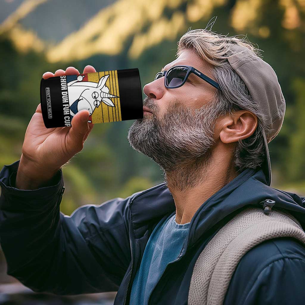 Funny Rude 4 in 1 Can Cooler Tumbler Shu Duh Fuh Cup Funny Gag Gifts for Friend Coworker TB10 Print Your Wear