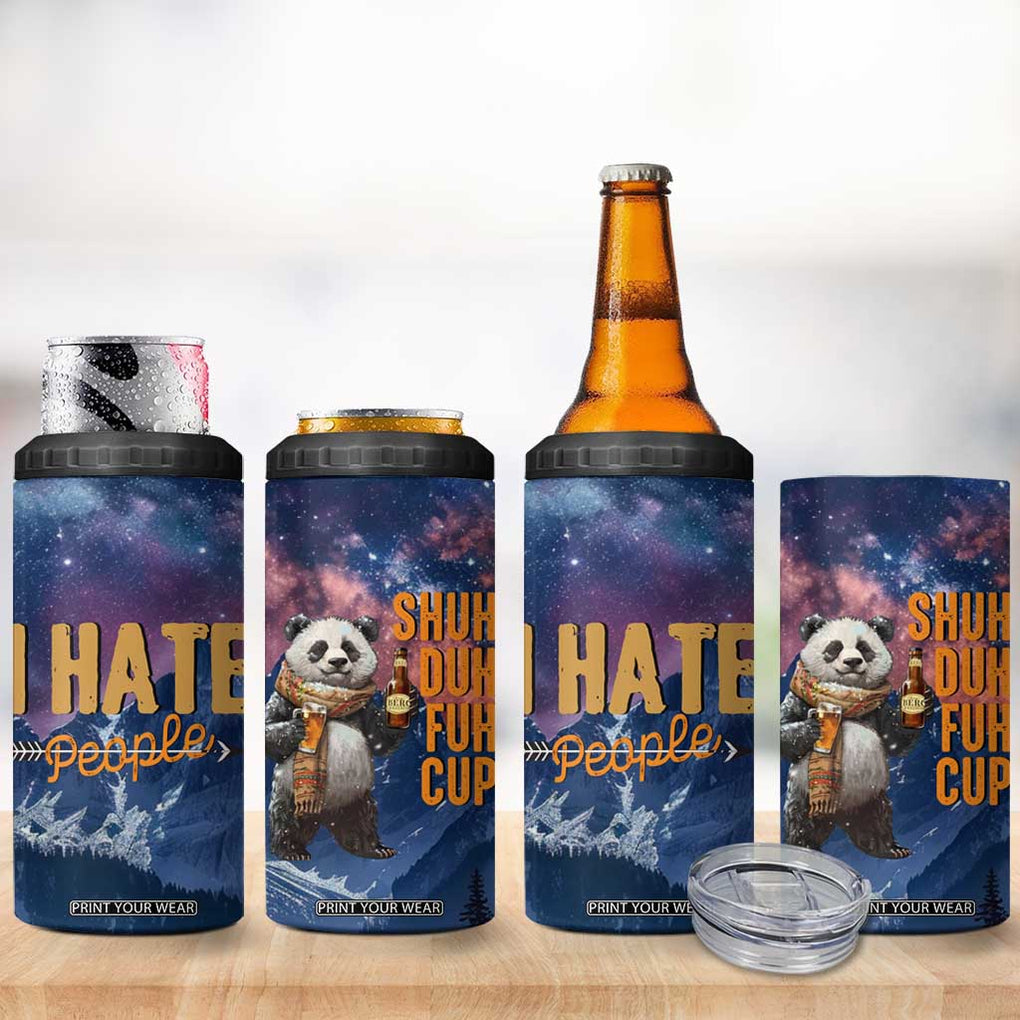 Funny Rude Bear 4 in 1 Can Cooler Tumbler Shu Duh Fuh Cup I Hate People Funny Gag Gifts for Introverts TB10 Print Your Wear