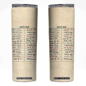 Library Due Date Card Skinny Tumbler Bookish Gifts For Readers Librarian TB10 Beige Print Your Wear