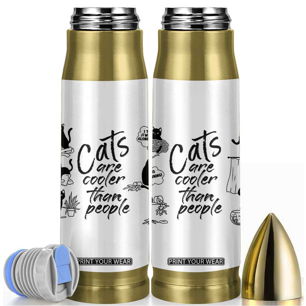 Cat Lover Gifts Bullet Tumbler Cats Are Cooler Than People Black Cat Mom TB10 White Print Your Wear