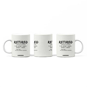 Funny Retirement Gifts Coffee Mug Retired Definition Coworker Gag Gifts TB10 Print Your Wear