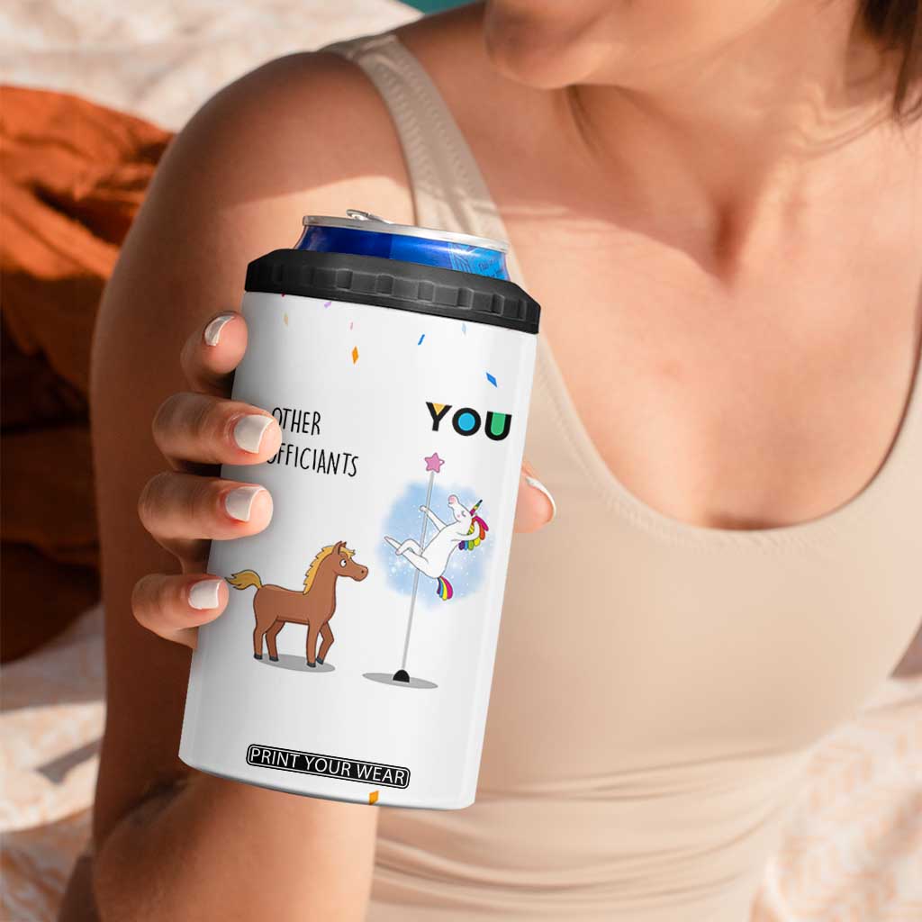 Officiant Gift 4 in 1 Can Cooler Tumbler Funny Thank You Presents For Engagement Wedding Day TB10 Print Your Wear