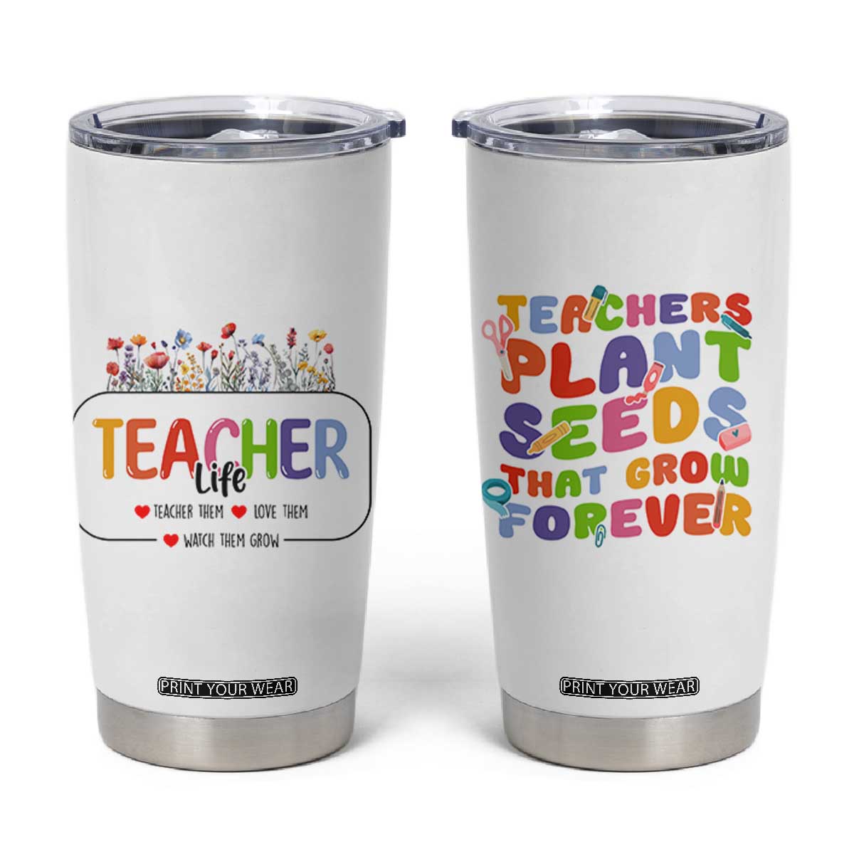 Teacher Life Tumbler Cup Thank You For Helping Me Grow Best Teacher Appreciation Gifts TB10 White Print Your Wear